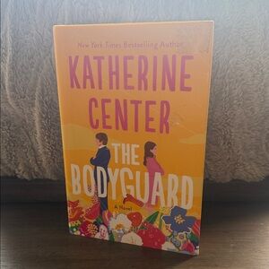 The Bodyguard Novel by Katherine Center Hardcopy